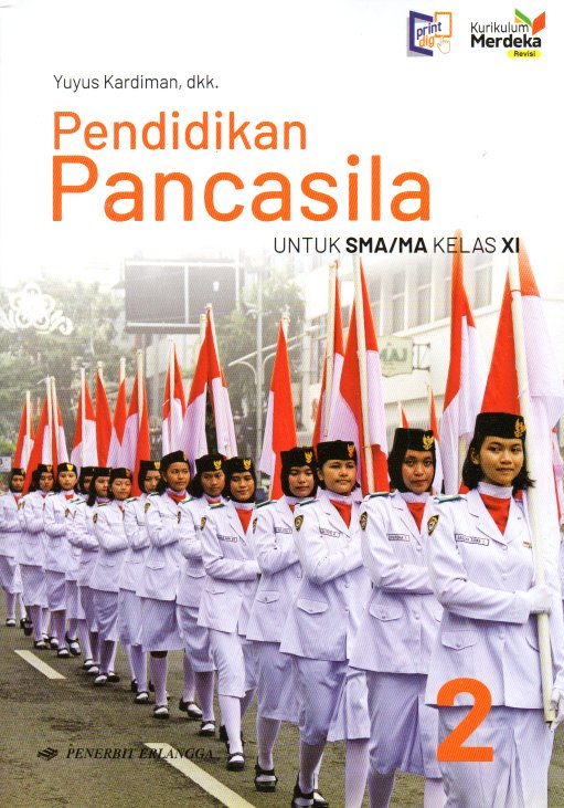 Pendidikan Pancasila untuk SMA/MA Kelas XI