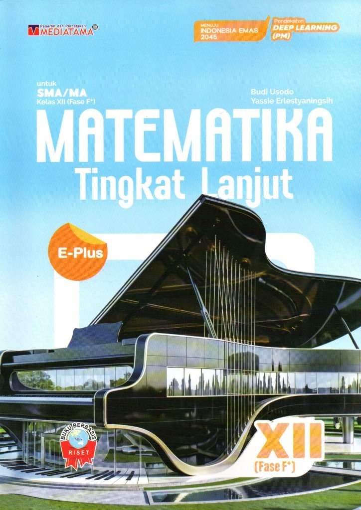 Matematika Tingkat Lanjut untuk SMA/MA Kelas XII (Fase F)