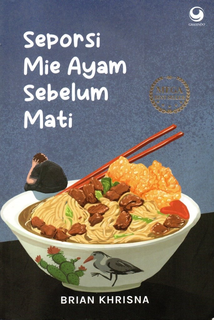 Seporsi Mie Ayam Sebelum Mati
