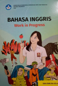 Bahas Inggris Work In Progress SMA Kelas X