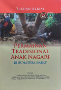 Permainan Tradisional Anak Nagari Di Sumatera Barat