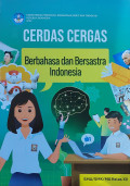 Cerdas Cergas Berbahasa dan Bersastra Indonesia SMA/SMK/MA Kelas XII
