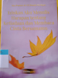 Izinkan Aku Menulis Harapan Tentang Ketiadaan dan Membaca Bersamamu