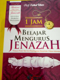 1 Jam Belajar Mengurus Jenazah